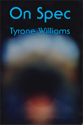 On Spec - Williams, Tyrone