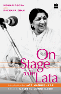 On Stage with Lata