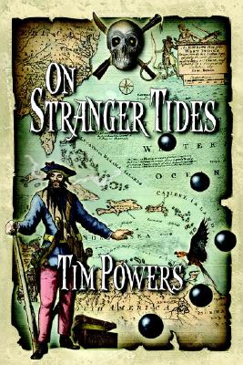 On Stranger Tides - Powers, Tim