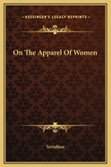 On the Apparel of Women