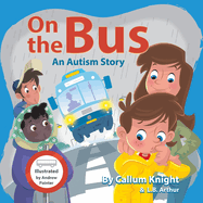 On the Bus: An Autism Story