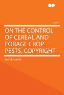 On the Control of Cereal and Forage Crop Pests, Copyright ..