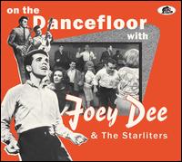 On The Dancefloor With Joey Dee & The Starliters - Joey Dee & The Starliters