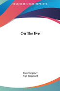 On The Eve