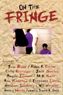 On the Fringe - Gantos, Jack Crutcher