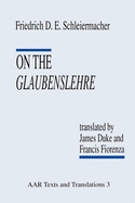 On the Glaubenslehre: Two Letters to Dr. Lcke