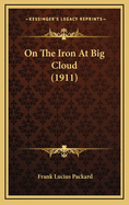 On the Iron at Big Cloud (1911)