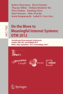 On the Move to Meaningful Internet Systems: Otm 2012: Confederated International Conferences: Coopis, DOA-Svi, and Odbase 2012, Rome, Italy, September 10-14, 2012. Proceedings, Part II