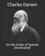 On the Origin of Species Annotated