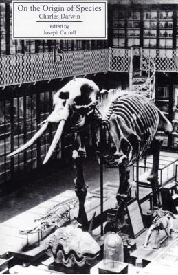 On the Origin of Species - Darwin, Charles, Professor, and Carroll, Joseph (Editor)