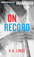 On the Record - Linde, K A