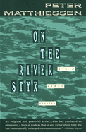 On the River Styx: And Other Stories