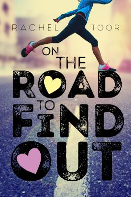 On the Road to Find Out - Toor, Rachel