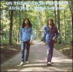 On the Road to Freedom [Bonus Track] - Alvin Lee/Mylon Lefevre