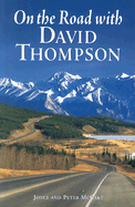 On the Road with David Thompson