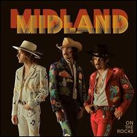 On the Rocks - Midland