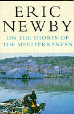 On the Shores of the Mediterranean - Newby, Eric