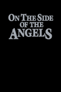 On the Side of the Angels - Randle, Kristen D.