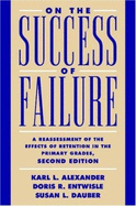 On the Success of Failure: A Reassessment of the Effects of Retention in the Primary School Grades