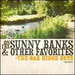 On the Sunny Banks & Other Favorites