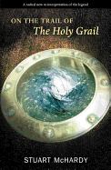 On the Trail of the Holy Grail