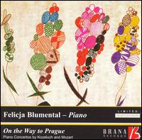 On the Way to Prague: Piano Concertos by Kozeluch & Mozart - Felicja Blumental (piano)