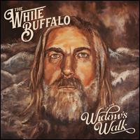 On the Widow's Walk - The White Buffalo