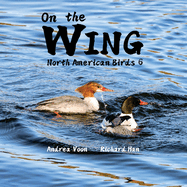 On the Wing - North American Birds 6