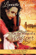 On the Wings of a Whisper: Sonnets of the Spice Isle, the Complete Series