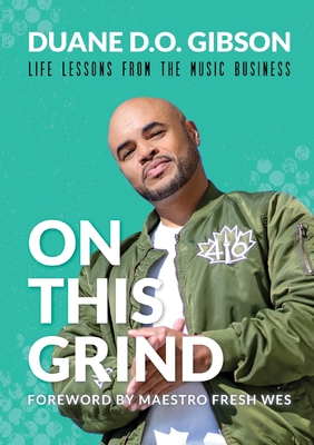 On This Grind - Gibson, Duane D O