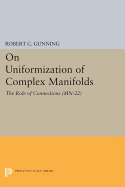 On Uniformization of Complex Manifolds: The Role of Connections