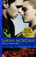 Once a Ferrara Wife... - Morgan, Sarah