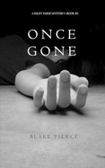 Once Gone (a Riley Paige Mystery--Book #1)