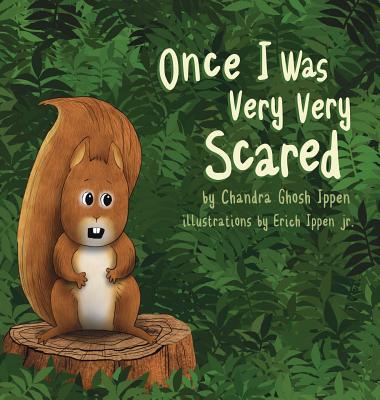 Once I Was Very Very Scared - Ippen, Chandra Ghosh