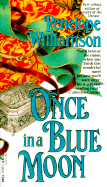 Once in a Blue Moon - Williamson, Penelope