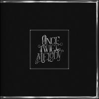 Once Twice Melody [Silver Edition] - Beach House