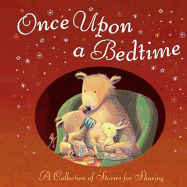 Once Upon a Bedtime. - Murray, Andrew