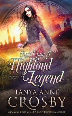 Once Upon a Highland Legend - Crosby, Tanya Anne