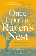 Once Upon a Raven's Nest: a life on Exmoor in an epoch of change
