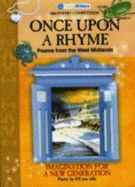 Once Upon a Rhyme Poems from the West Midlands