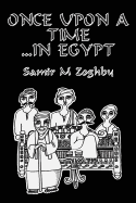 Once Upon a Time...in Egypt