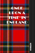 Once Upon a Time in England...: tourist notebook to recording your best moments in your holidyas