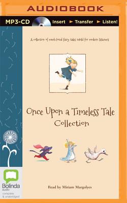 Once Upon a Timeless Tale Collection - Lamond, Margrete, and Margolyes, Miriam (Read by)