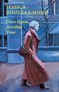 Once Upon Another Time