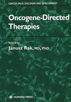 Oncogene-Directed Therapies - Rak, Janusz W (Editor)