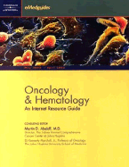 Oncology & Hematology: An Internet Resource Guide, May 2002-April 2003 (Book and Passcode for Online Web Site)