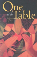 One at the Table: The Reception of Baptized Christians