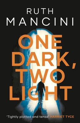 One Dark, Two Light - Mancini, Ruth