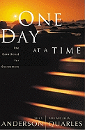 One Day at a Time: The Devotional for Newcomers