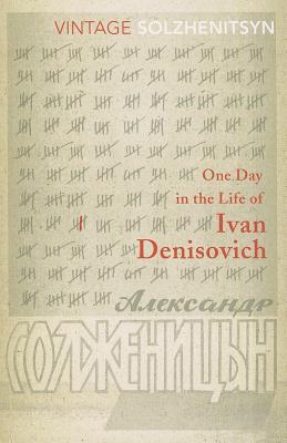 One Day in the Life of Ivan Denisovich - Solzhenitsyn, Aleksandr, and Willetts, Harry (Translated by)